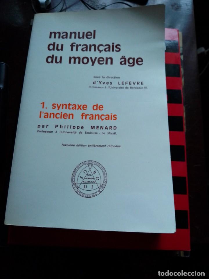 Livres d'occasion: Phiippe Menard. Manuel du fran&ccedil;ais du moyen age. 1973