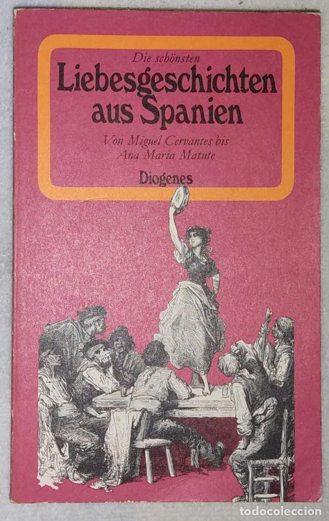 Liebesgeschichten aus Spanien.