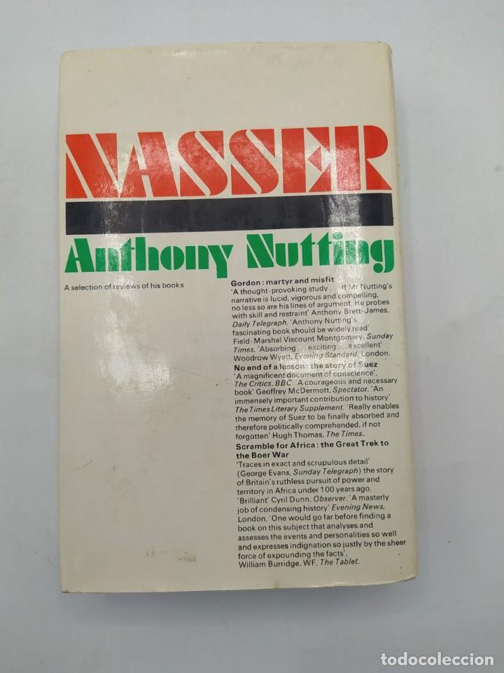 Libros de segunda mano: NASSER. ANTHONY NUTTING. 1972. - Foto 5