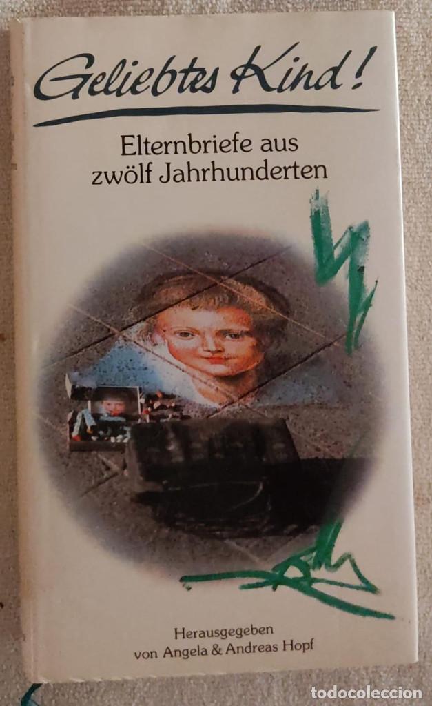 Libros de segunda mano: Geliebtes Kind!. - Foto 1