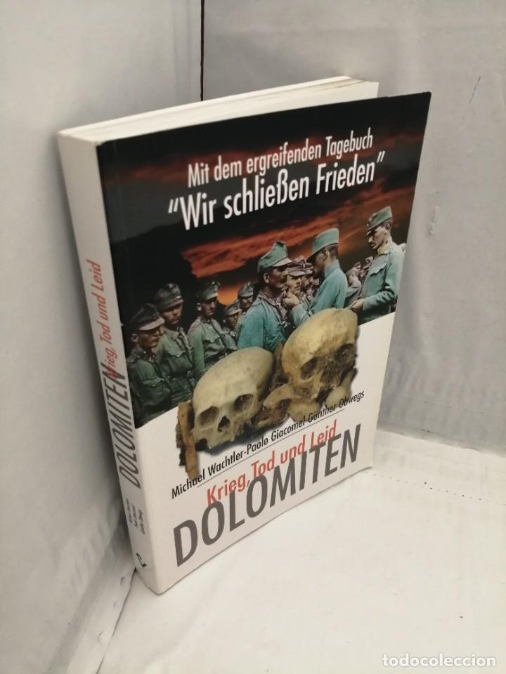 Libros de segunda mano: DOLOMITEN. KRIEG, TOD UND LEID - Foto 7