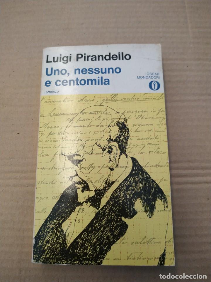 Libros de segunda mano: Unno, Nessuno e Centomila - Luigi Pirandello - Foto 1