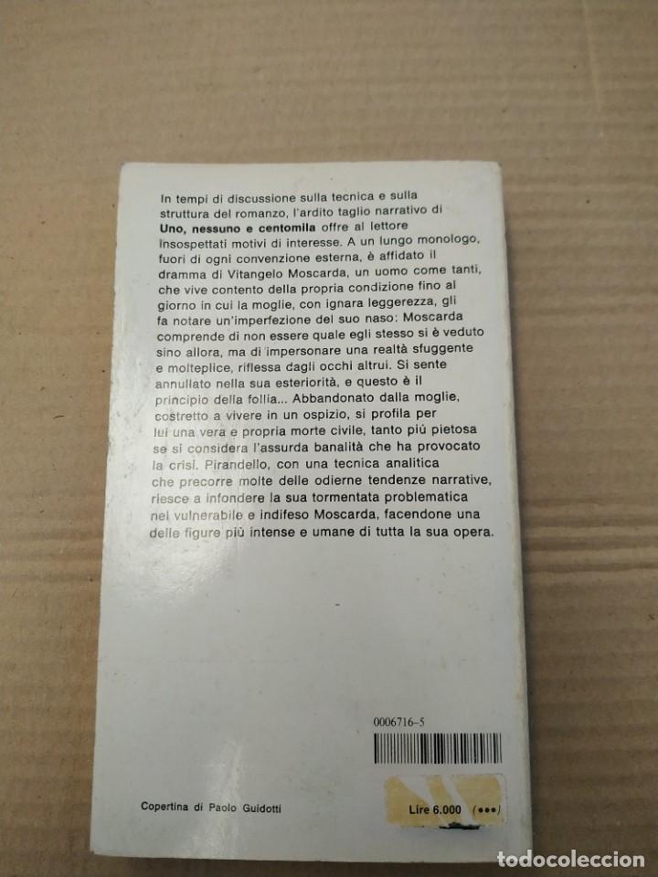 Libros de segunda mano: Unno, Nessuno e Centomila - Luigi Pirandello - Foto 2