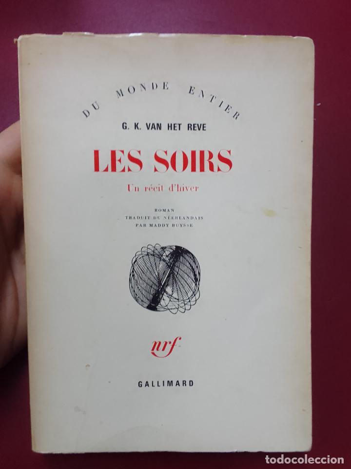 Second hand books: G.K. Van Het Reve: Les Soirs. Un r&eacute;cit d'hiver