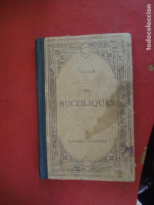 Libros de segunda mano: LES BUCOLIQUES - VIRGILE - LIB. HACHETTE 1932. - Foto 1