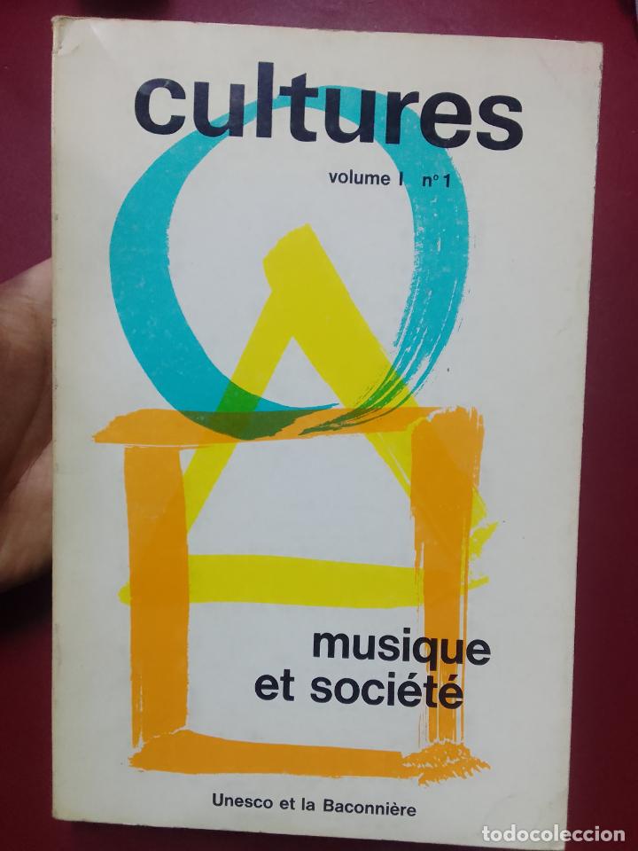 Second hand books: VV.AA.: Cultures, volume 1 n&ordm; 1. Musique et soci&eacute;t&eacute; (1973)