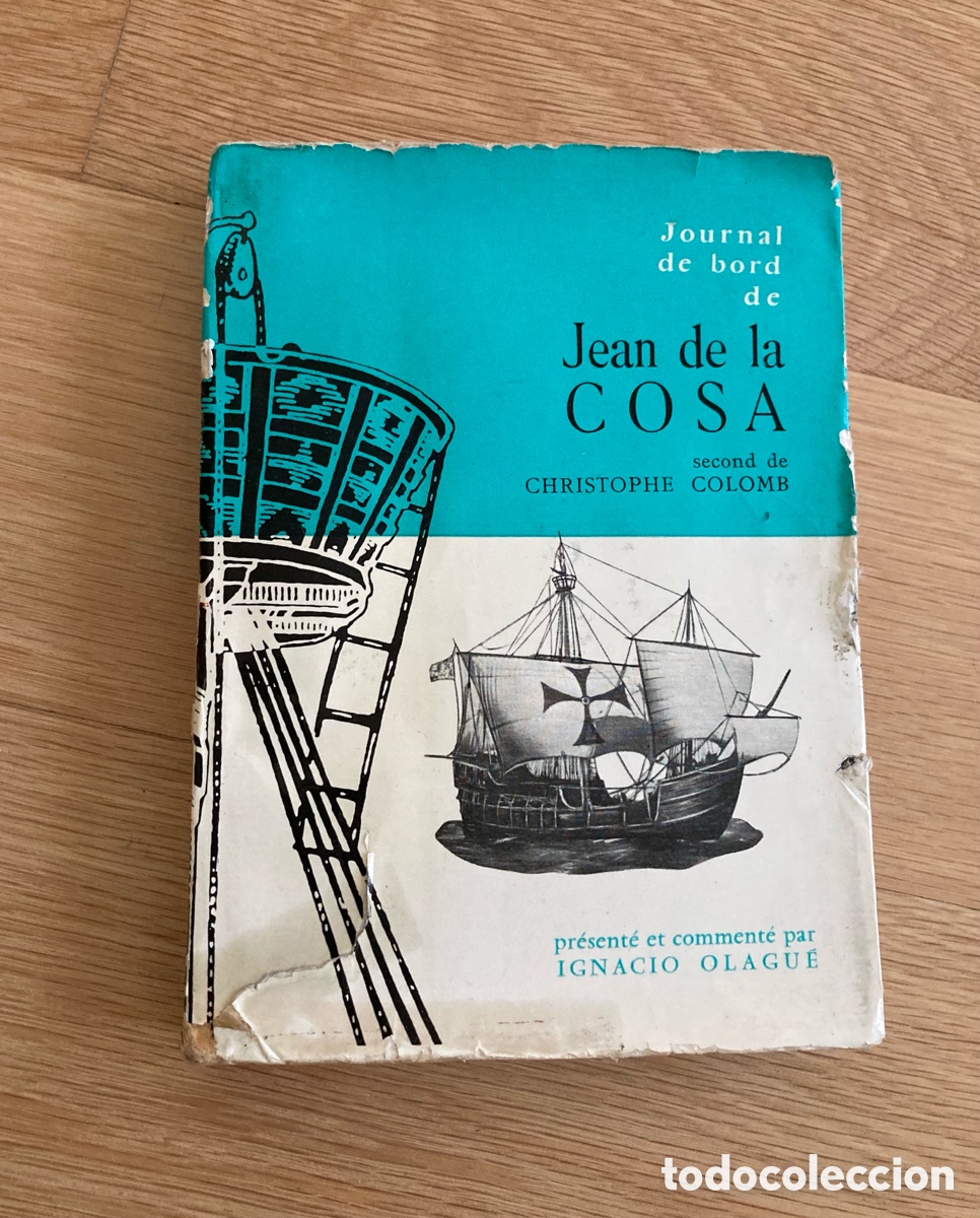 Libros de segunda mano: JOURNAL de BORD de JEAN de la COSA. - Foto 1