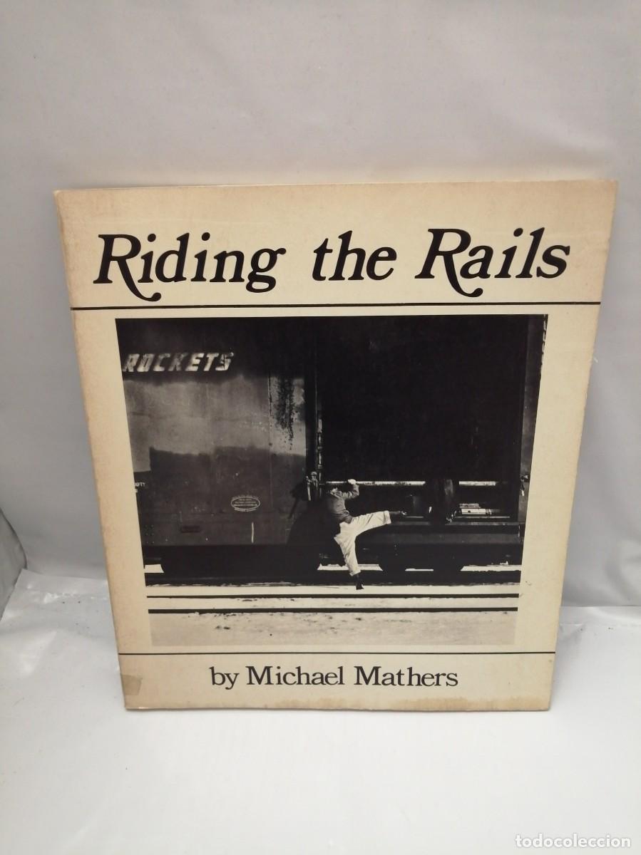 Libros de segunda mano: RIDING THE RAILS - Foto 1