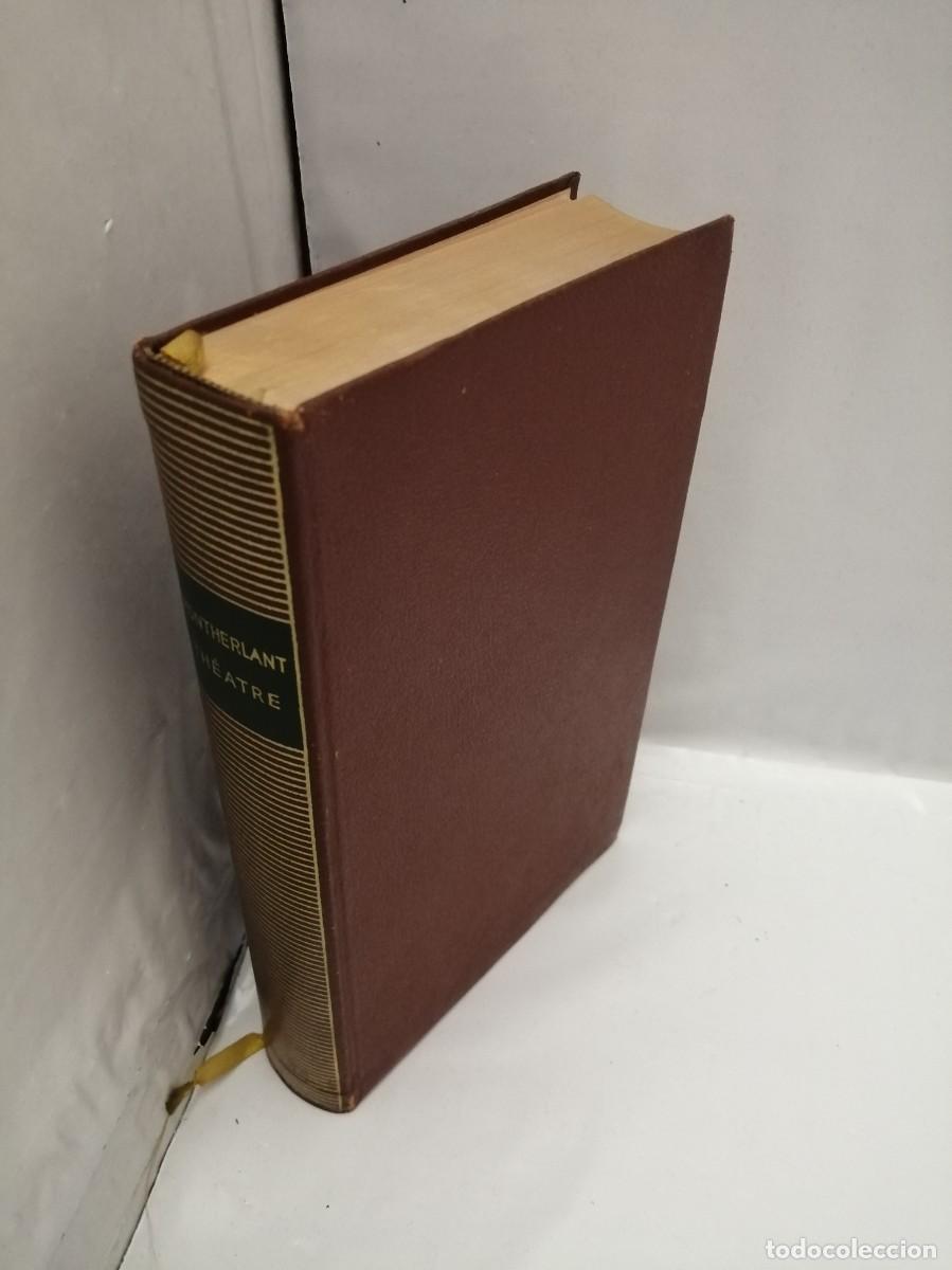 Libros de segunda mano: TH&Eacute;&Acirc;TRE DE MONTHERLANT - Foto 5