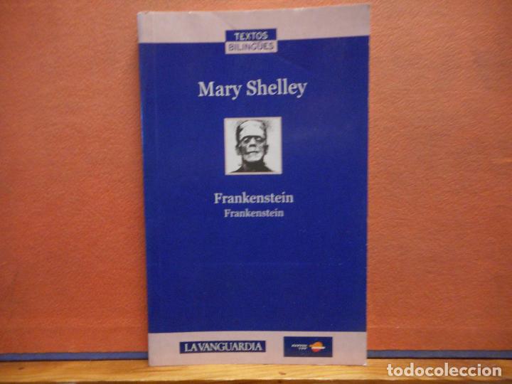 Libros de segunda mano: FRANKENSTEIN. MARY SHELLEY. LA VANGUARDIA. - Foto 1
