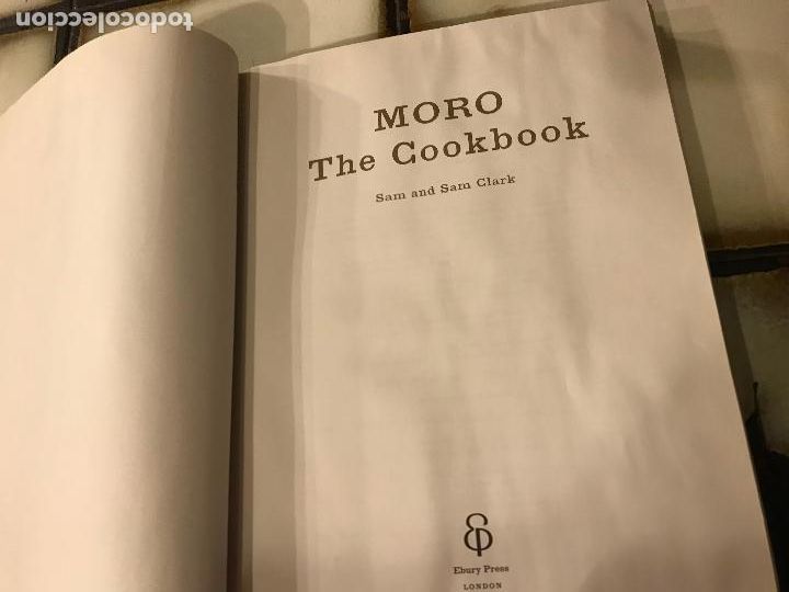 Libros de segunda mano: Moro. The cookbook. Sam and Sam Clark. - Foto 7