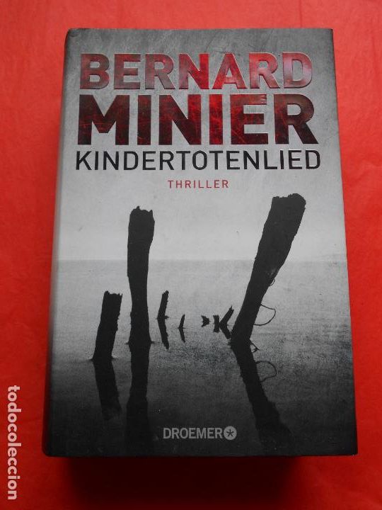Libros de segunda mano: KINDERTOTENLIED BERNARD MINIER - Foto 1