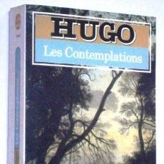 Libros de segunda mano: LES CONTEMPLATIONS / VICTOR HUGO / LIBRAIRIE GÉNÉRALE FRANÇAISE EN PARÍS 1989