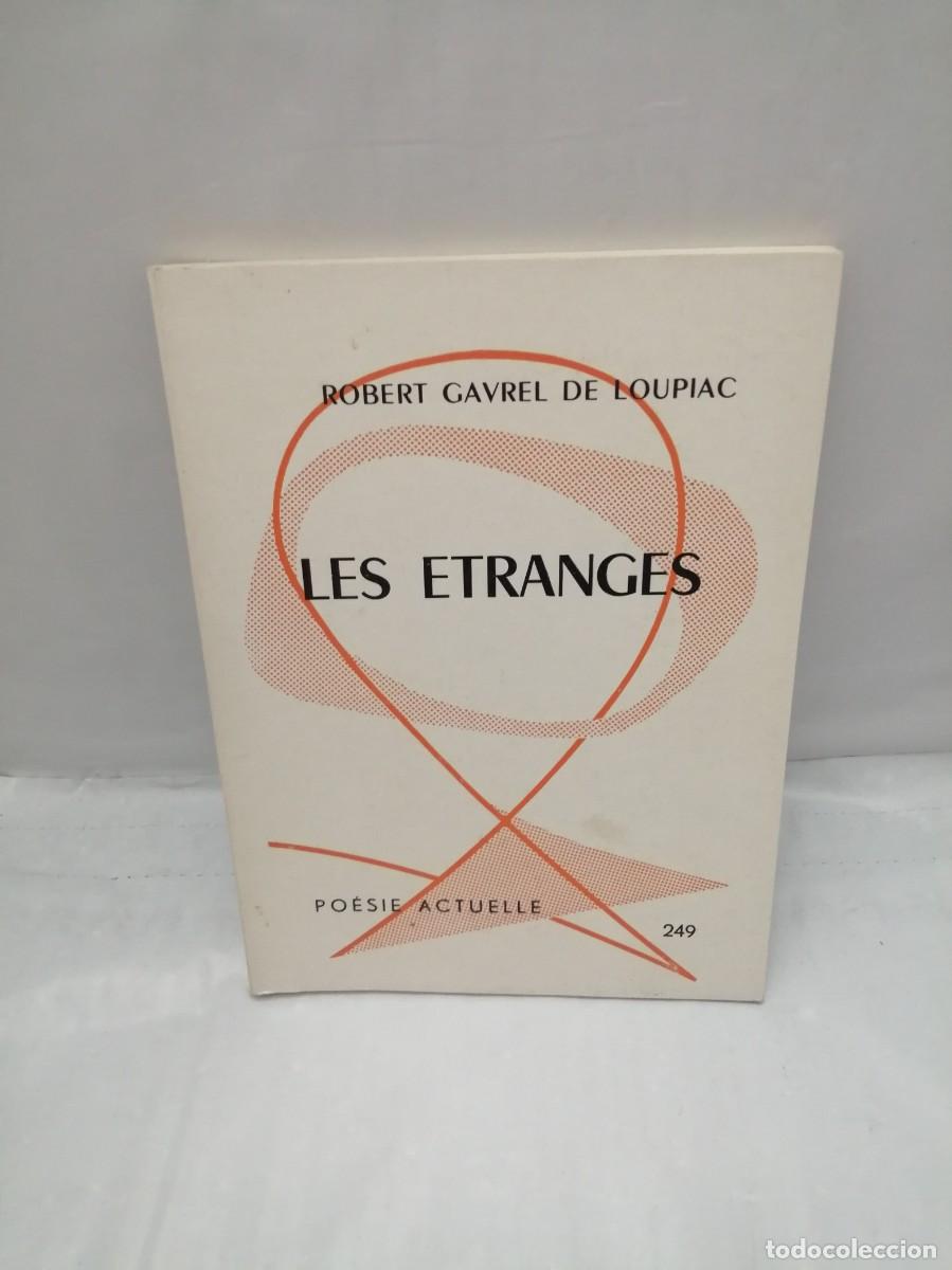 Libros de segunda mano: LES &Eacute;TRANGES (EDICI&Oacute;N NUMERADA DE 300 EJEMPLARES, NUM. 1) - Foto 1