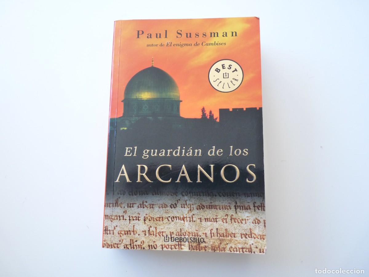 Libros de segunda mano: LIBRO EL GUARDIAN DE LOS ARCANOS de PAUL SUSSMAN REF: 2-81 - Foto 1