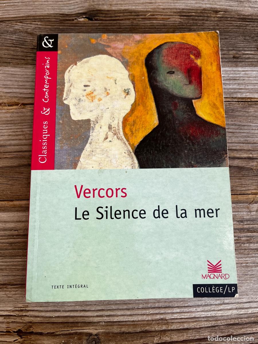 Libros de segunda mano: LE SILENCE DE LA MER. VERCORS. EN FRANC&Eacute;S. - Foto 1