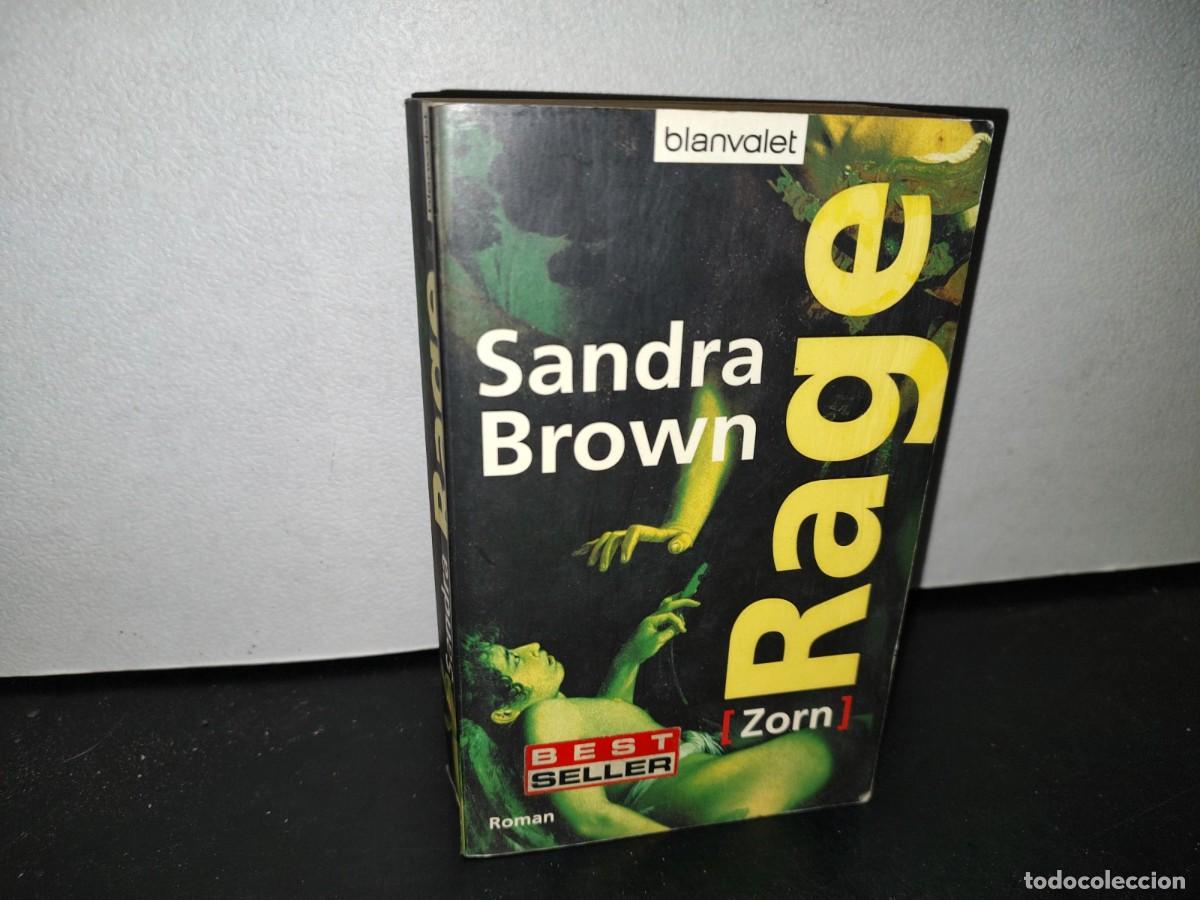Libros de segunda mano: 51- ALEM&Aacute;N. RAGE - SANDRA BROWN - Foto 1