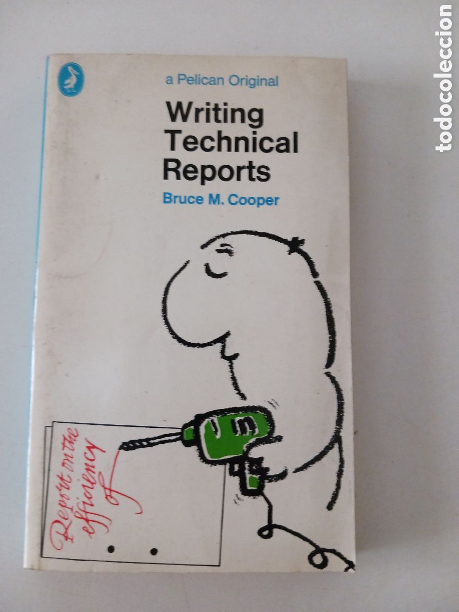 Libros de segunda mano: Writing technical reports, Bruce M. Cooper 1981 ingl&eacute;s - Foto 1