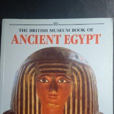 Libros de segunda mano: THE BRITISH MUSEUM BOOKS OF ANCIENT EGYPT