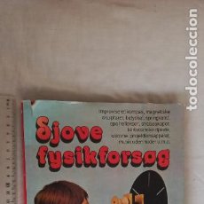 Libros de segunda mano: SJOVE FYSIKFORSØG. FRANÇOISE CHERRIER. 1980 LANDEMANN. EXPERIMENTOS DE FISICA. IDIOMA DANÉS.