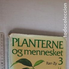 Libros de segunda mano: PLANTERNE OG MENNESKET 3. RAN-ZY 1986 LANDEMANN. IDIOMA DANÉS.
