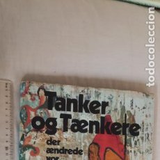 Libros de segunda mano: TANKER OG TÆNKERE DER ÆNDREDE VOR VERDEN. PETER H. WALDECK. 1978. LADEMANN