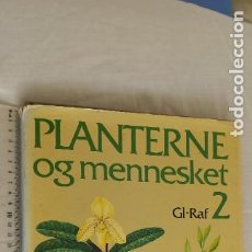 Libros de segunda mano: PLANTERNE OG MENNESKET 2. GL-RAF 1986 LANDEMANN. LIBRO SOBRE PLANTAS. IDIOMA DANÉS.