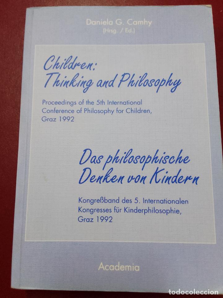 Second hand books: Children: thinking and philosophy. Proceedings of the 5th International Conference of Philosophy for