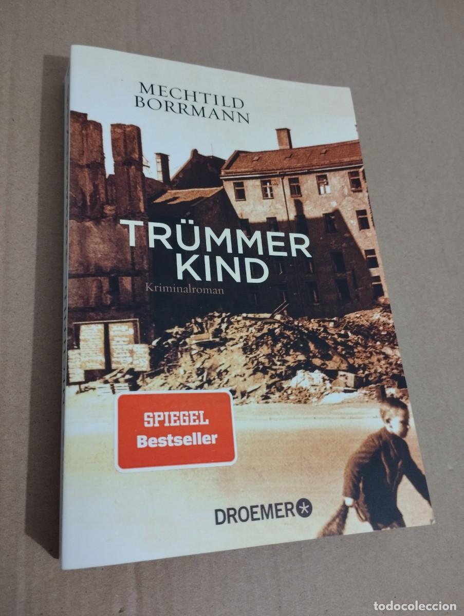 Libros de segunda mano: TR&Uuml;MMERKIND (MECHTILD BORRMANN) - Foto 1