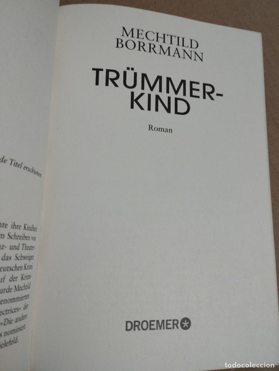 Libros de segunda mano: TR&Uuml;MMERKIND (MECHTILD BORRMANN) - Foto 2
