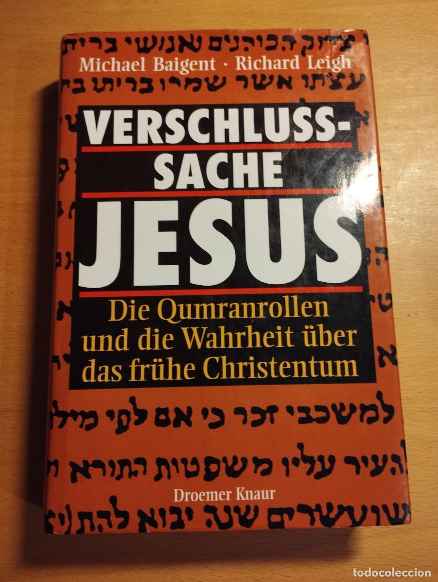 Libros de segunda mano: VERSCHLUSSSACHE JESUS (MICHAEL BAIGENT / RICHARD LEIGH) - Foto 1