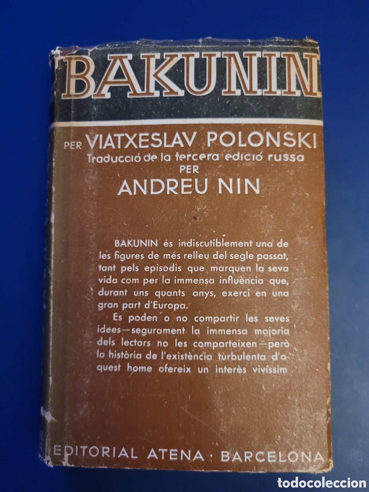 Livres d'occasion: BAKUNIN ANDREU NIN EDITORIAL ATENA 1935