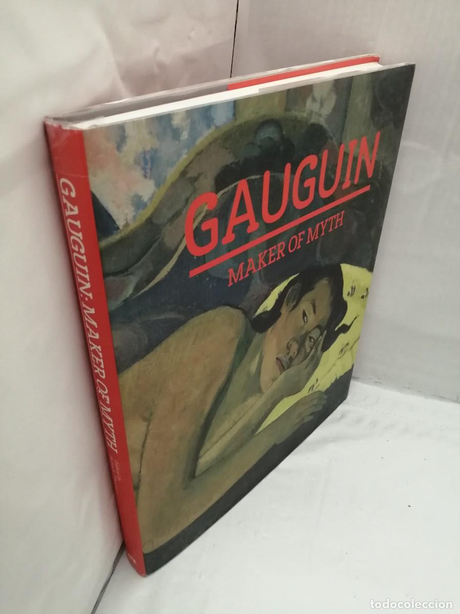 gauguin: maker of myth (first edition