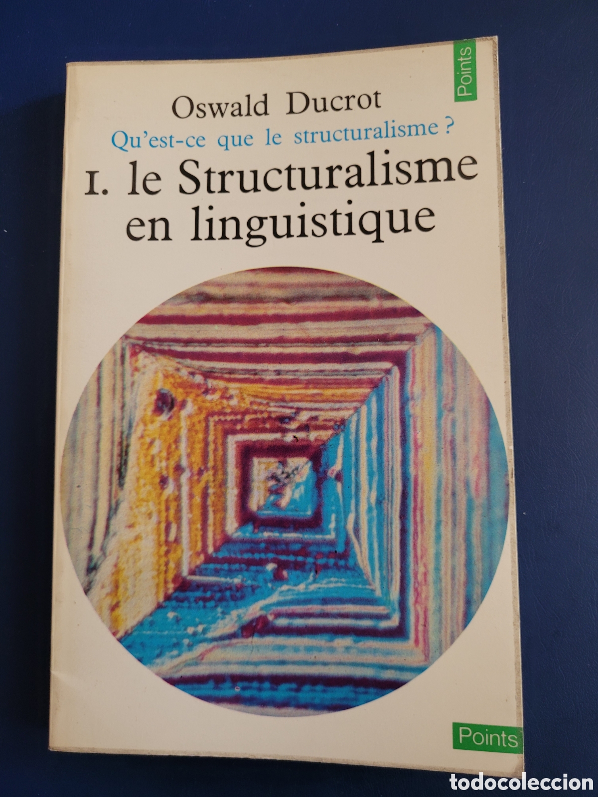 Libros de segunda mano: LE STRUCTURALISME EN LINGUISTIQUE OSWALD DUCROT POINTS - Foto 1