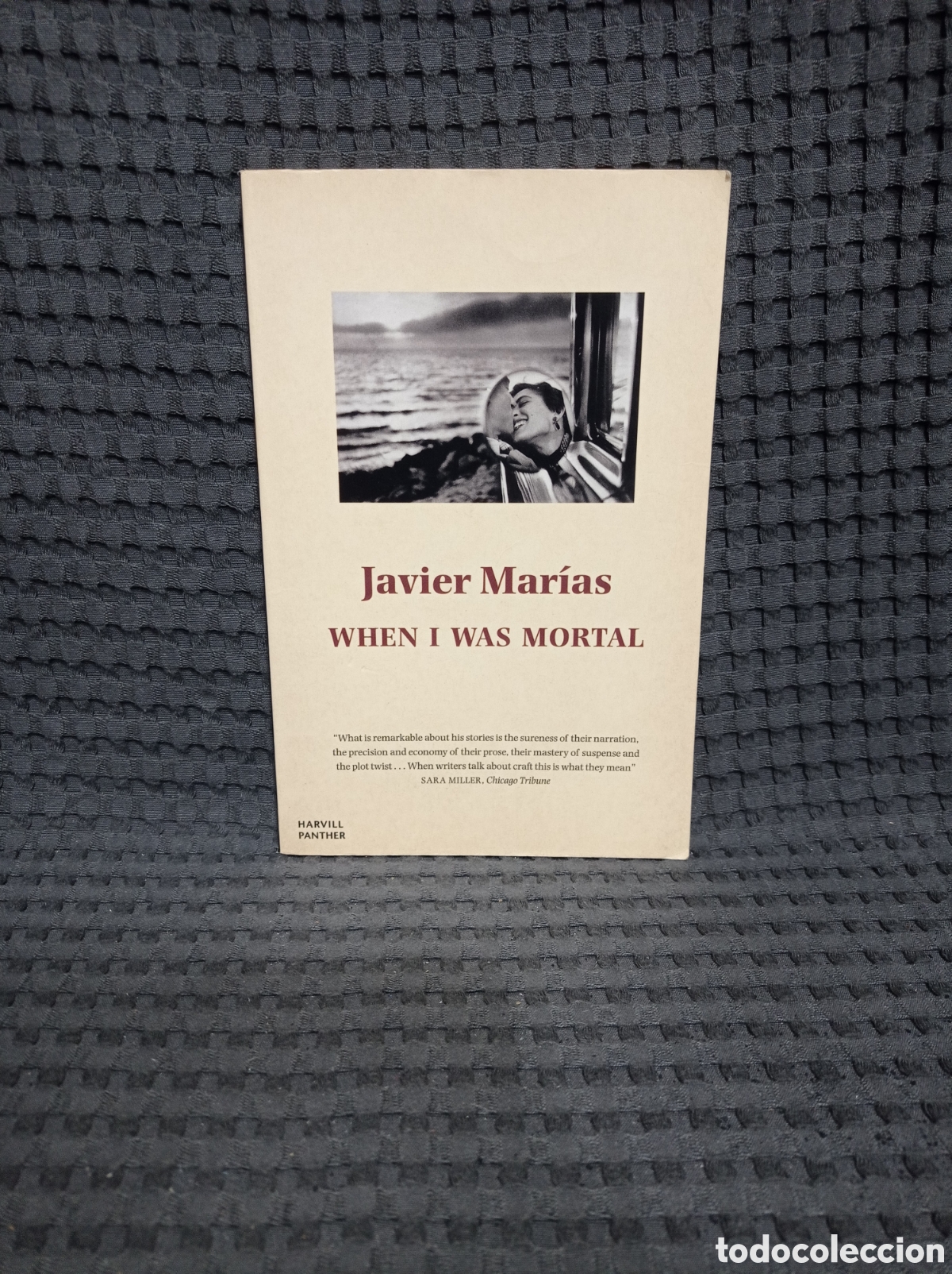 Libros de segunda mano: When i was mortal (Javier Mar&iacute;as) - Foto 1