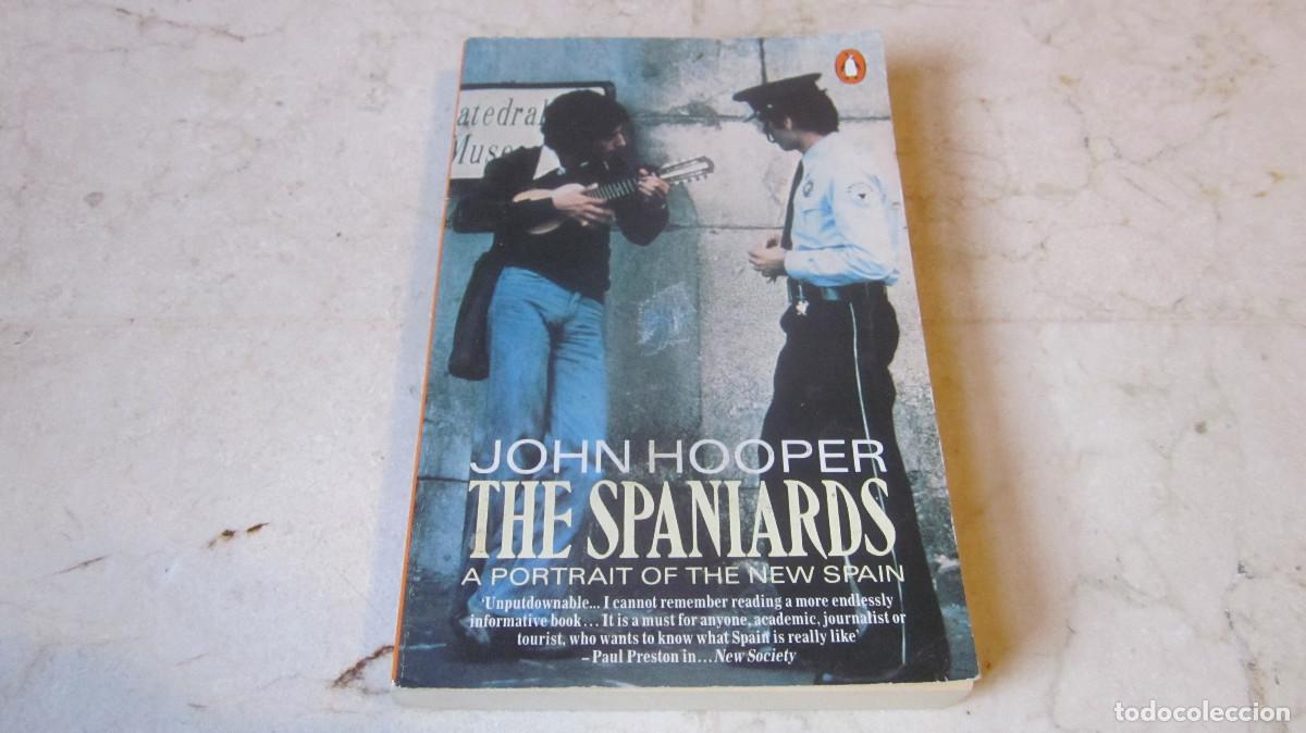 Libros de segunda mano: JOHN HOOPER - THE SPANIARDS - PENGUIN 1987 - Foto 1