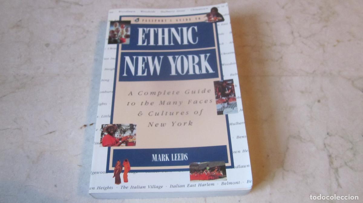 Libri di seconda mano: MARK LEEDS - ETHNIC NEW YORK - PASSPORT BOOKS 1991