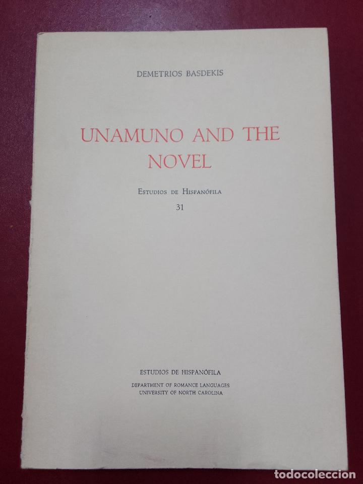 Libri di seconda mano: Demetrios Basdekis: Unamuno and the novel (Estudios de Hispan&oacute;fila. 1974)