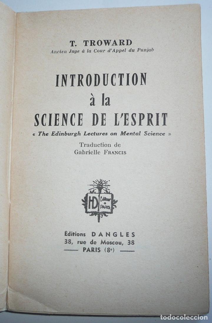 Libros de segunda mano: Introduction &agrave; la science de lesprit - T. Troward (&Eacute;ditions Dangles, 1957) - Foto 3