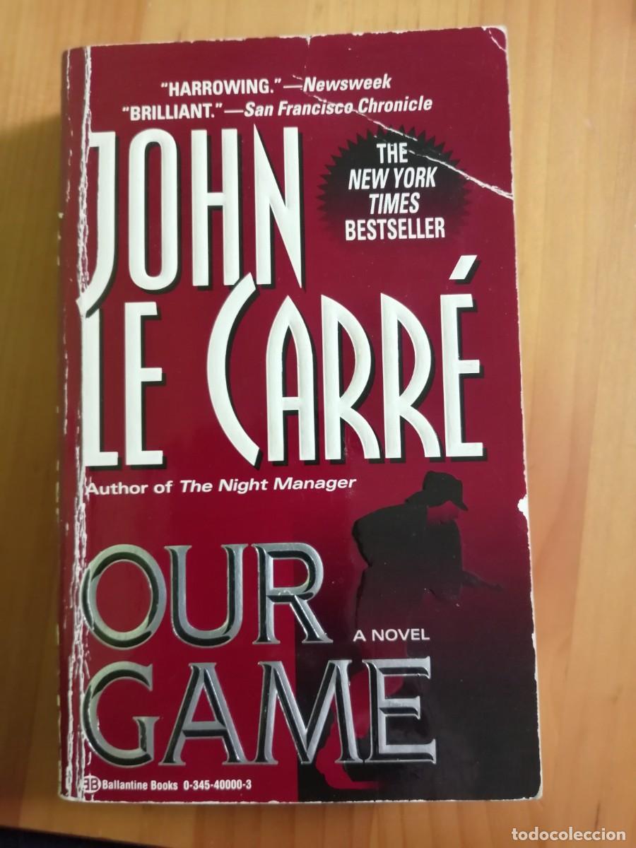 Libros de segunda mano: OUR GAME - JOHN LE CARRE - Foto 1