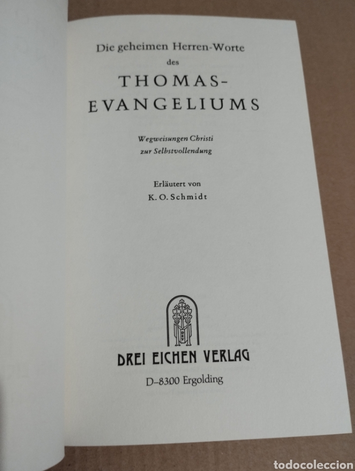 Libros de segunda mano: DAS THOMAS-EVANGELIUM (K.O. SCHMIDT) - Foto 2