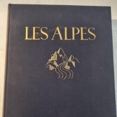 Libros de segunda mano: LES ALPES. HANS SCHMITHALS. ED: FRETZ FRERES. BERLIN, 1926.