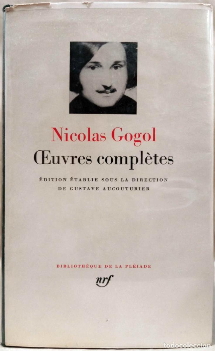 Libros de segunda mano: NICOLAS GOGOL - OEUVRES COMPL&Egrave;TES. GALLIMARD, 1966. - Foto 1