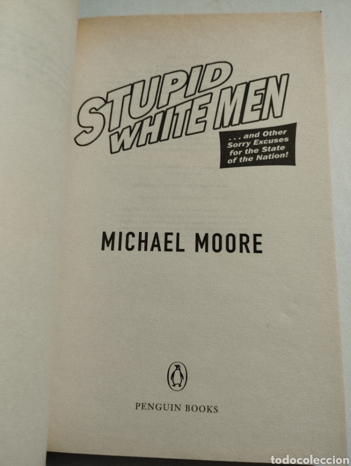Libros de segunda mano: STUPID WHITE MEN (MICHAEL MOORE) - Foto 2