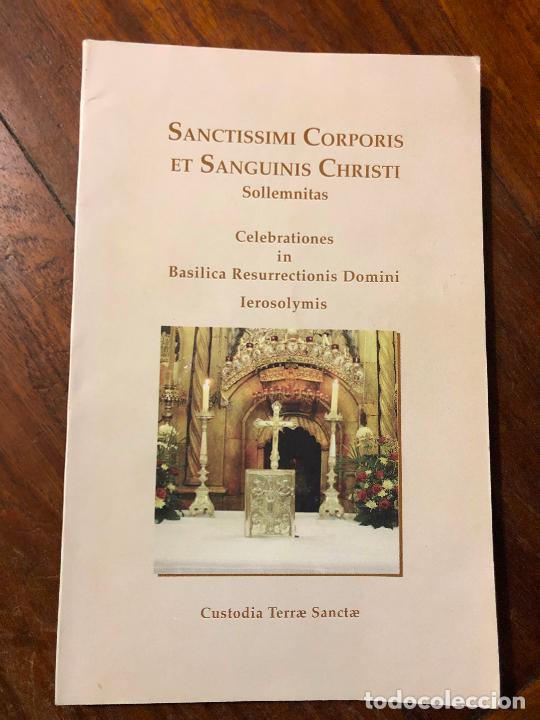 Libros de segunda mano: sollemnitas sanctissimi corporis et sanguinis christi, celebrationes in Basilica Resurrectionis Domi