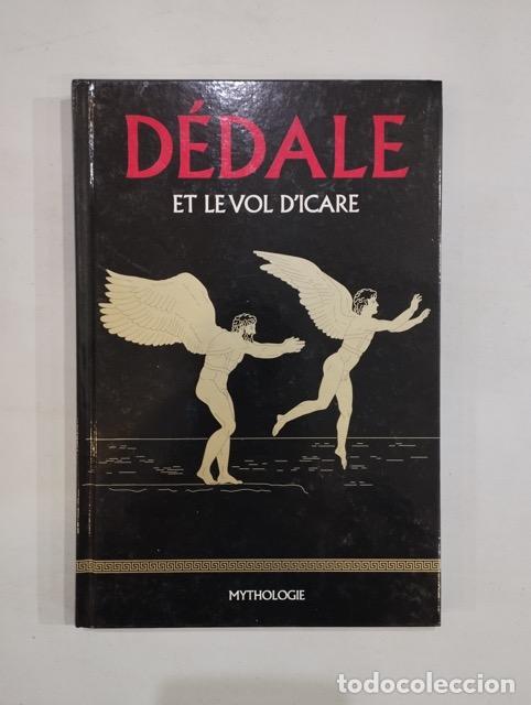 Gebrauchte B&uuml;cher: D&eacute;dale et le vol d'Icare