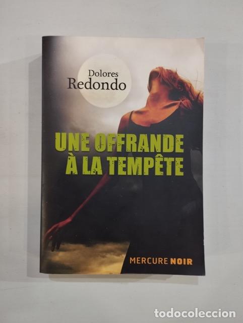 Libros de segunda mano: Dolores Redondo - Une offrande &agrave; la temp&ecirc;te - Foto 1