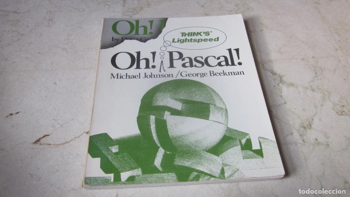 Libros de segunda mano: MICHAEL JOHNSON - THINK&acute;S LIGHTSPEED OH! PASCAL! - W.W. NORTON 1988 - Foto 1