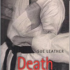 Libros de segunda mano: SUE LEATHER: DEATH IN THE DOJO