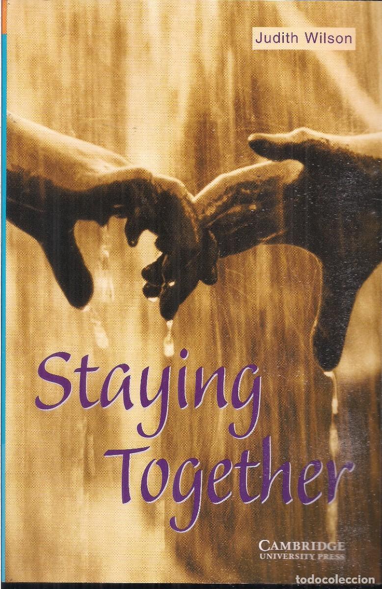 Libros de segunda mano: JUDITH WILSON: STAYING TOGETHER - Foto 1